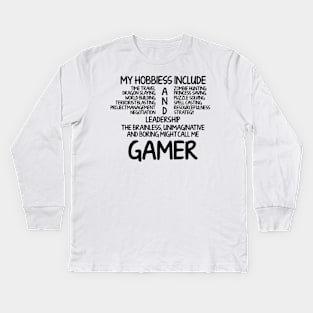 My Hobbies Gamer Kids Long Sleeve T-Shirt